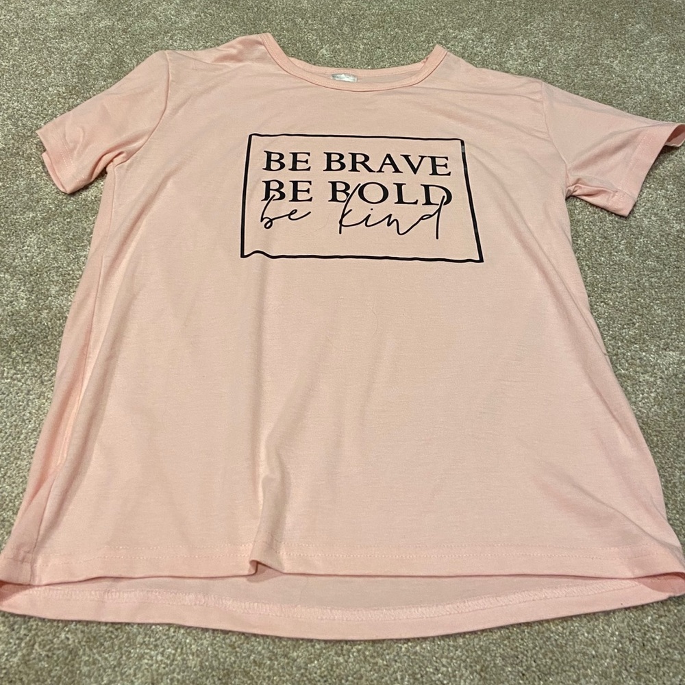Pink be bold, be brave top